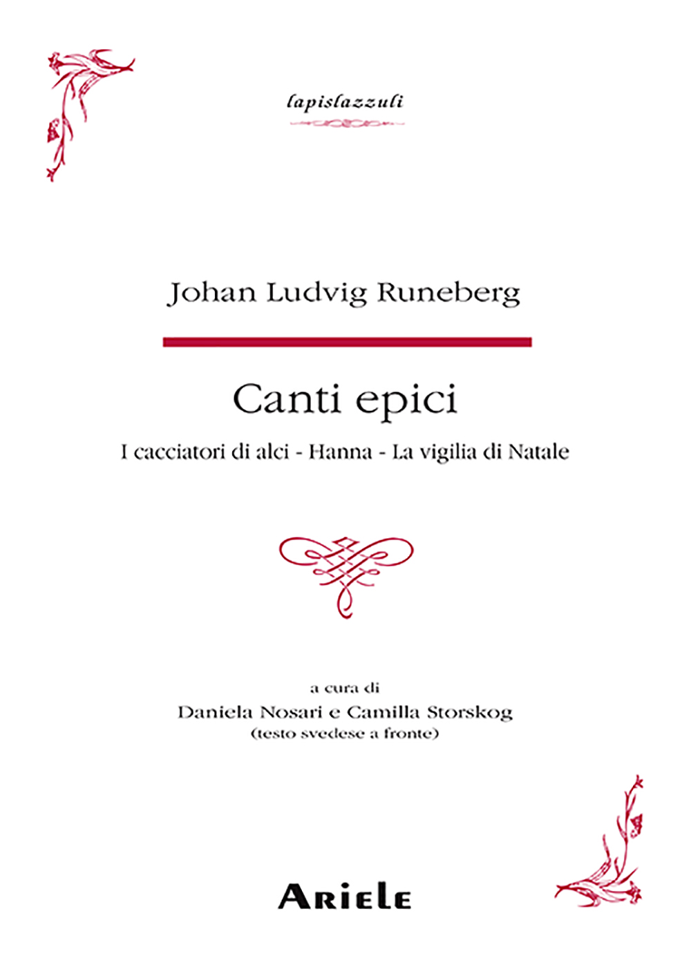 Copertina di Canti epici - I cacciatori di alci – Hanna – La vigilia di Natale
