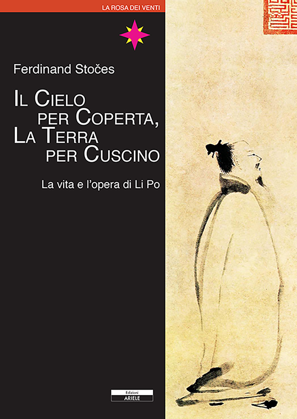 Copertina di Il cielo per coperta, la terra per cuscino