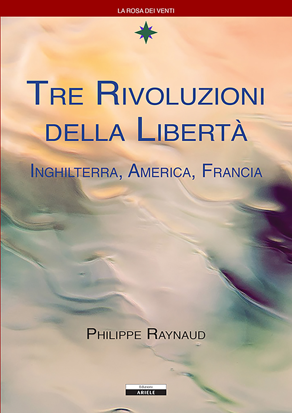 Copertina di Tre rivoluzioni della libertà