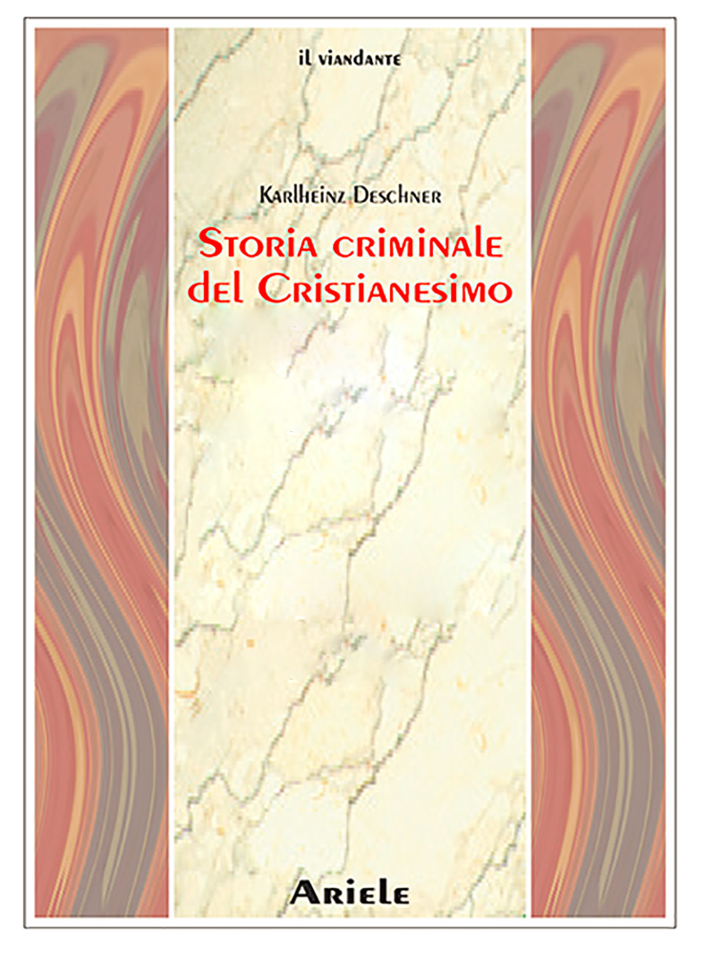 Copertina di Storia criminale del Cristianesimo